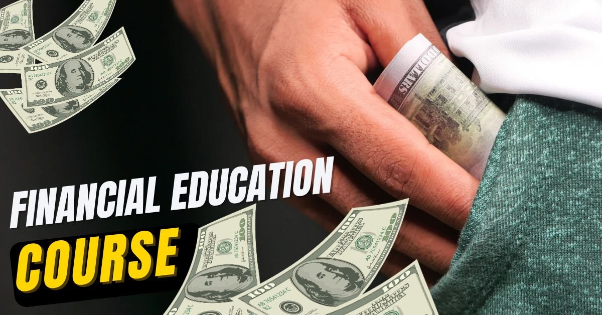 Financial Education Course